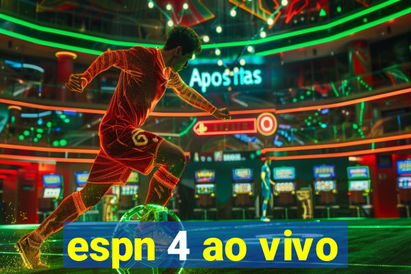 espn 4 ao vivo